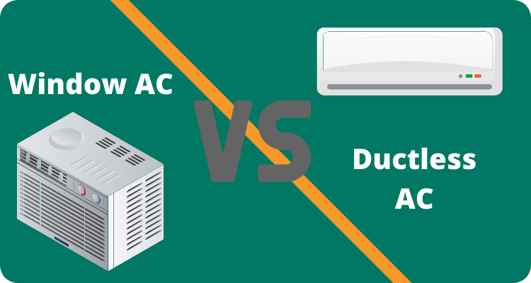 Ductless Air Conditioning VS Window Air Conditioning